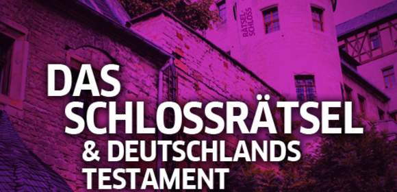 Das Schlosstestament