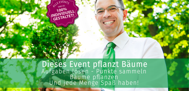 Unvergesslicher Spaß kombiniert mit einer großen Priese CSR! Spaß haben – Punkte sammeln – Bäume pflanzen!