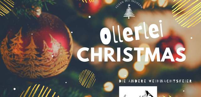 Ollerlei Christmas Weihnachtsfeier