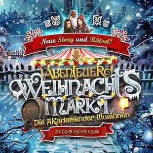 Die Akademie der Illusionen Abenteuer Weihnachtsmarkt