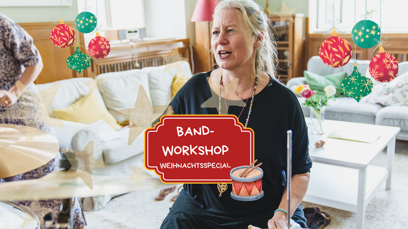 Bandworkshop - Das Weihnachtsspecial