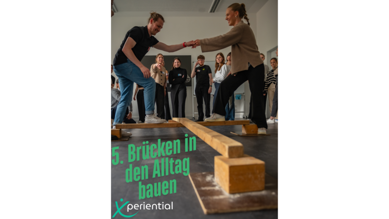 Brücken in den Alltag bauen