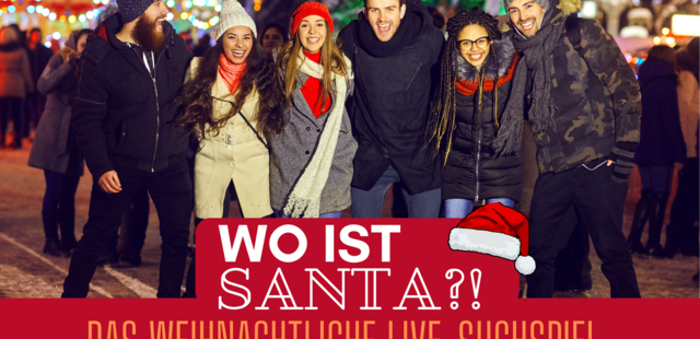 Wo ist Santa? Das Suchspiel zur Weihnachtsfeier Spannende Schnitzeljagd durch die Stadt