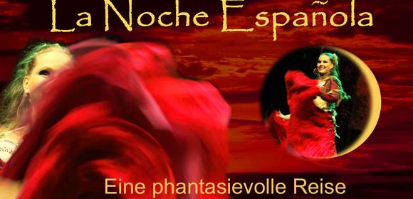 La noche española - Spanische Nacht