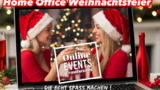 Homeoffice Weihnachtsfeier